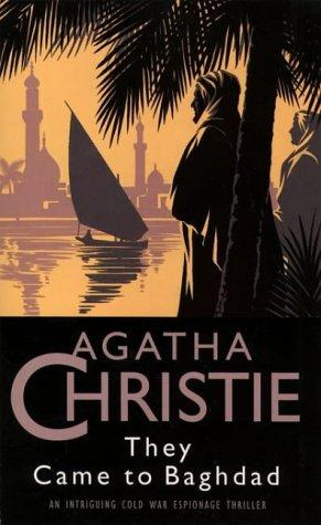 Cover of They Came to Baghdad by Agatha Christie