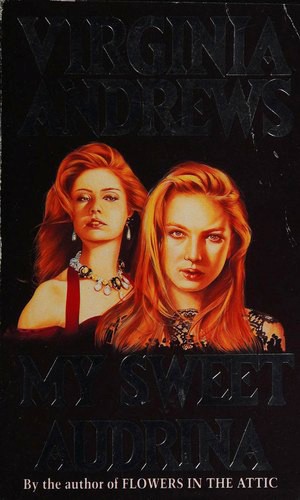 Cover of My Sweet Audrina by V. C. Andrews