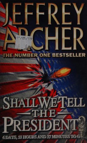 Cover of Shall we tell the president? by Jeffrey Archer