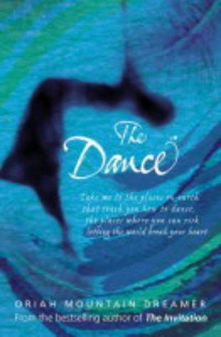 Cover of The dance by Oriah Mountain Dreamer