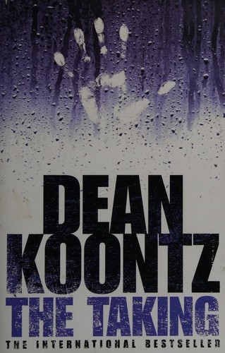 Cover of THE TAKING by Dean Koontz