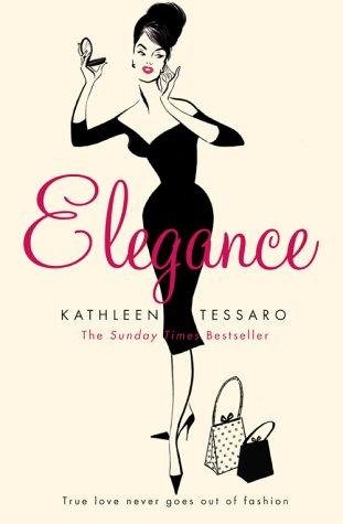 Cover of Elegance by Kathleen Tessaro