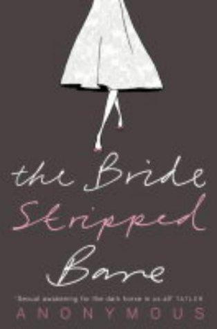 Cover of The Bride Stripped Bare by Nicki Gennell