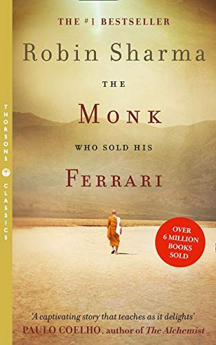Cover of The Monk Who Sold His Ferrari by Robin S. Sharma