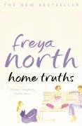 Cover of Home Truths by Freya North