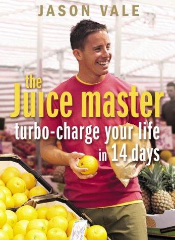 Cover of The Juice Master by Jason Vale
