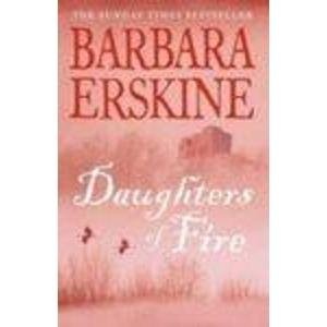 Cover of Daughters of Fire by Barbara Erskine