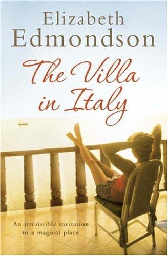 Cover of The Villa in Italy by Elizabeth Edmondson