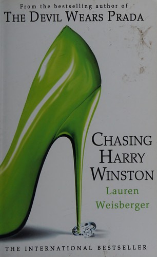 Cover of Chasing Harry Winston by Lauren Weisberger