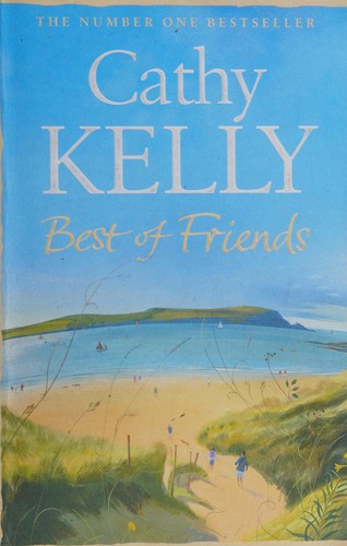 Cover of Best of friends by Cathy Kelly