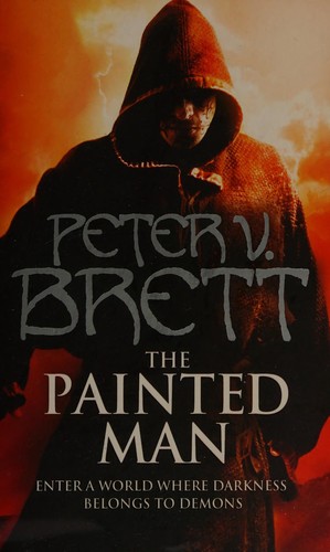 Cover of The Painted Man by Peter V. Brett