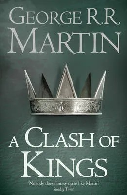 Cover of A Clash of Kings by George R. R. Martin