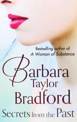 Cover of Secrets from the Past by Barbara Taylor Bradford