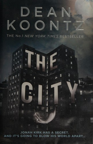 Cover of The city by Dean Koontz