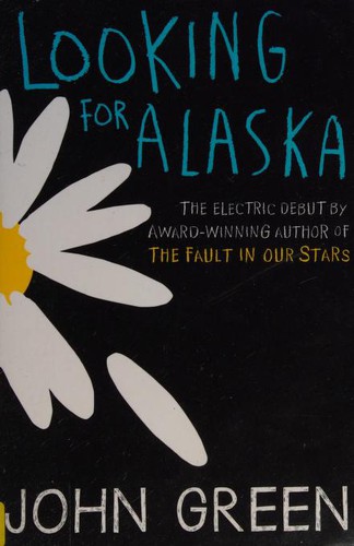 Cover of Looking for Alaska by John Green