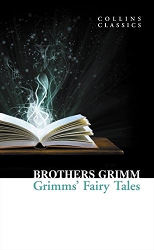 Cover of Grimms' Fairy Tales by Gebrüder Grimm [Brothers Grimm]