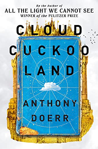 Cover of Cloud Cuckoo Land by Anthony Doerr