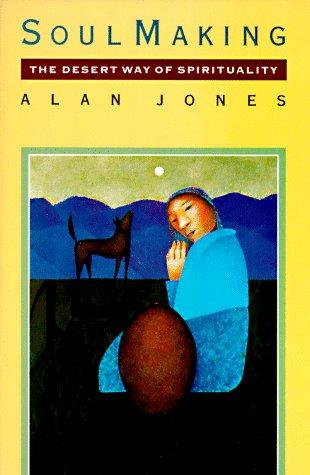 Cover of Soul Making by Alan W. Jones