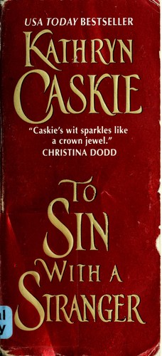 Cover of To sin with a stranger by Kathryn Caskie