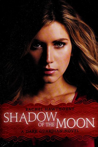 Cover of Shadow of the moon by Rachel Hawthorne