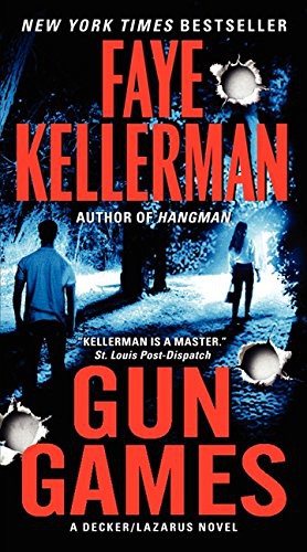 Cover of Gun Games by Faye Kellerman