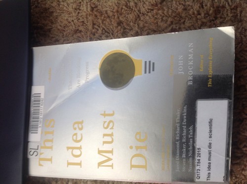 Cover of This idea must die by John Brockman