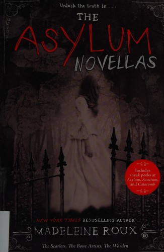 Cover of The asylum novellas by Madeleine Roux