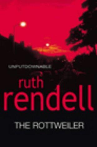 Cover of The rottweiler by Ruth Rendell