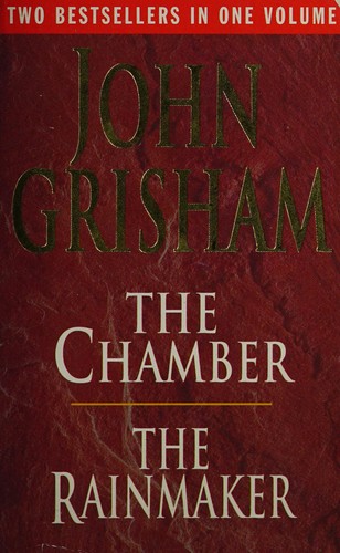 Cover of Chamber; The Rainmaker by John Grisham