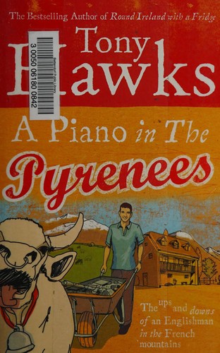 Cover of A piano in the Pyrenees by Tony Hawks