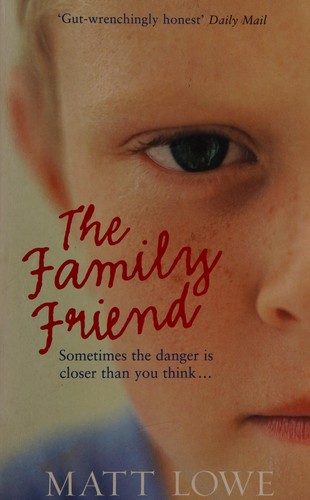 Cover of The family friend by Matt Lowe