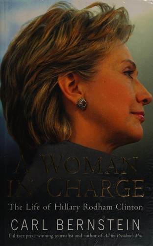 Cover of A woman in charge by Carl Bernstein