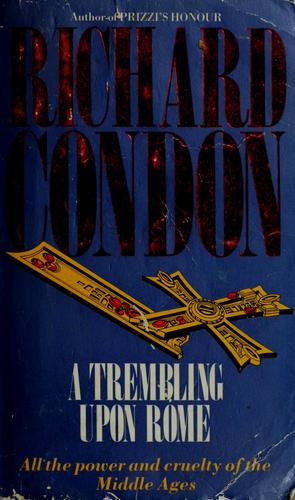 Cover of A trembling uponRome by Richard Condon
