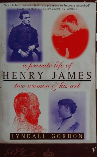 Cover of A private life of Henry James by Lyndall Gordon
