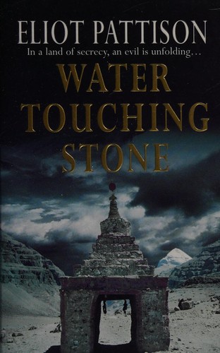Cover of Water touching stone by Eliot Pattison
