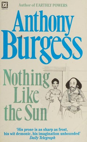 Cover of Nothing like the sun by Anthony Burgess