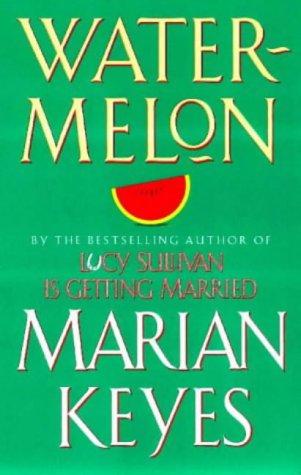 Cover of Watermelon by Marian Keyes