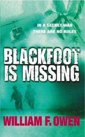 Cover of Blackfoot Is Missing by William F. Owen