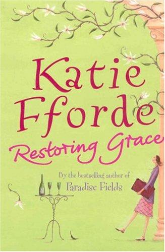 Cover of Restoring Grace by Katie Fforde