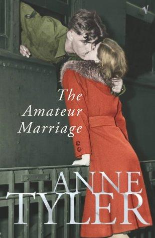 Cover of The Amateur Marriage by Anne Tyler