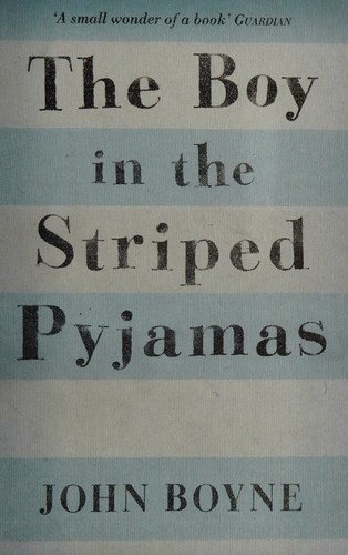 Cover of The Boy in the Striped Pyjamas by John Boyne