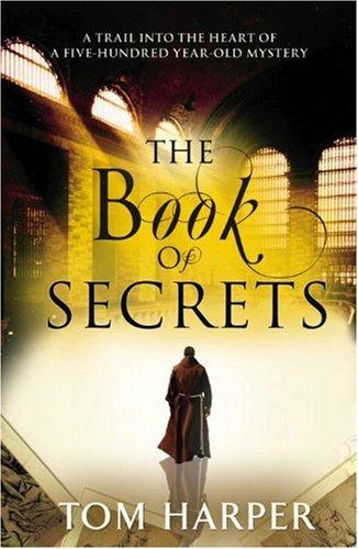 Cover of The Book of Secrets by Tom Harper