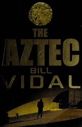 Cover of The Aztec by Bill Vidal