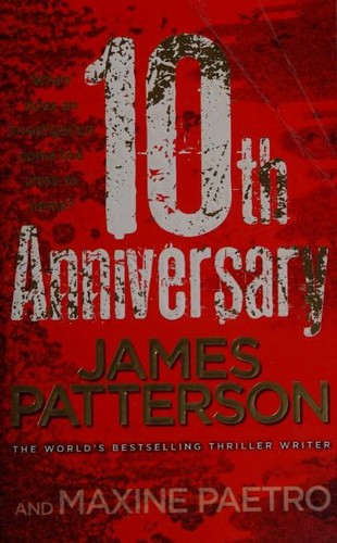 Cover of 10th Anniversary by James Patterson, Maxine Paetro