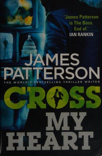 Cover of Cross My Heart by James Patterson
