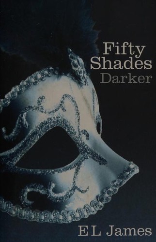 Cover of Fifty Shades Darker by E. L. James
