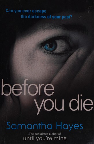 Cover of Before you die by Samantha Hayes