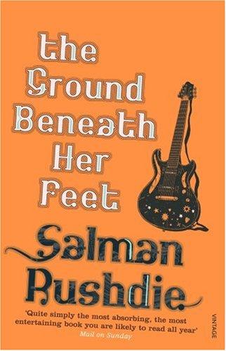 Cover of The Ground Beneath Her Feet by Salman Rushdie