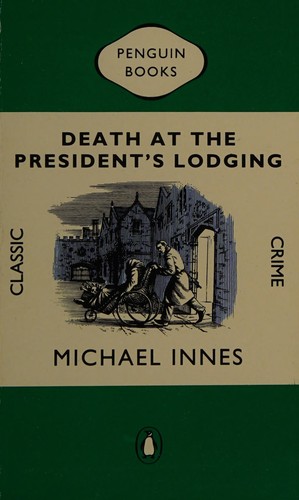 Cover of Death at the President's Lodging (Classic Crime) by Michael Innes
