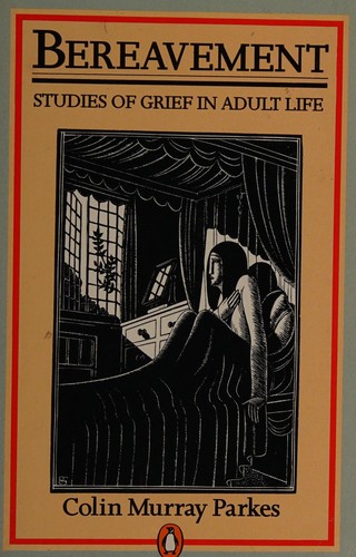 Cover of Bereavement by Colin Murray Parkes
